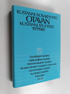 Kustannusosakeyhtiö Otavan kustannustuotteet 1971-1980 : ...