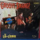THE LO-LITES - GROOVY SWANGFIN 2018 UUSI "SS" LP - pikkukuva 1