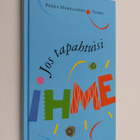 Pekka Hämäläinen : Jos tapahtuisi ihme (signeerattu) - pikkukuva 1