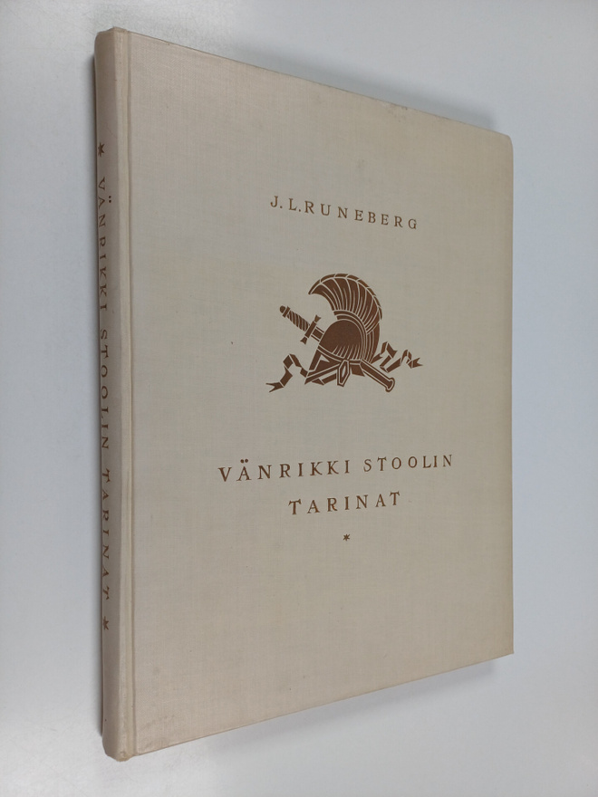 Johan Ludvig Runeberg : Vänrikki Stoolin tarinat : kokoel...