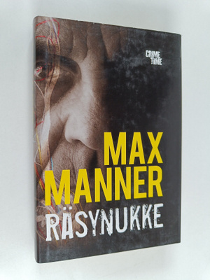 Max Manner : Räsynukke