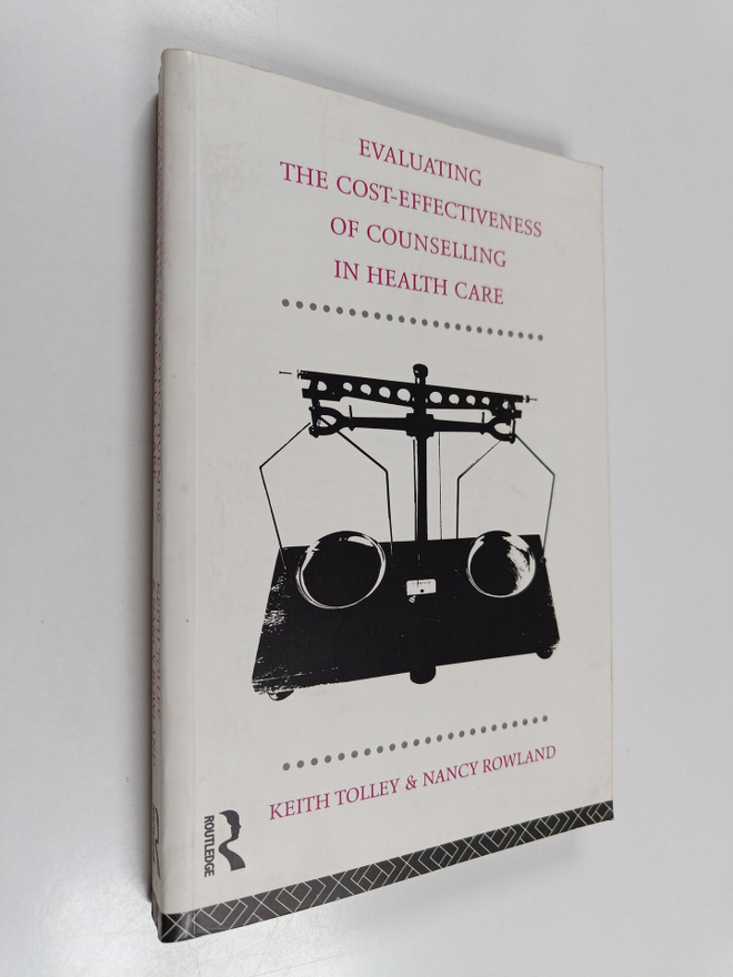 Keith Tolley ym. : Evaluating the Cost-effectiveness of C...