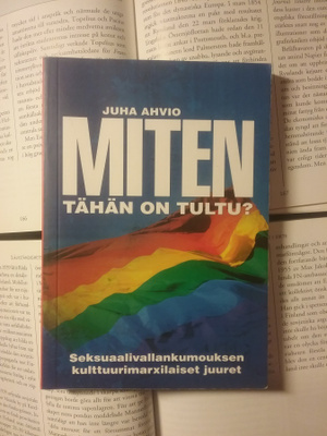 Juha Ahvio - Miten tähän on tultu? (nid.)
