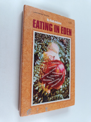 Ruth Adams : Eating in eden