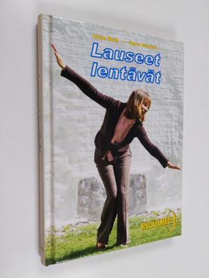 Urho Brill : Lauseet lentävät