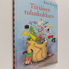 Kirsi Kunnas : Tiitiäisen tuluskukkaro - pikkukuva 1