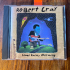 Robert Cray Band - Some Rainy Morning cd - pikkukuva 1