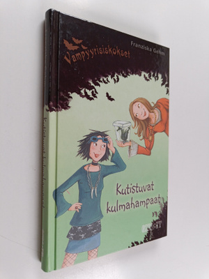 Franziska Gehm : Kutistuvat kulmahampaat