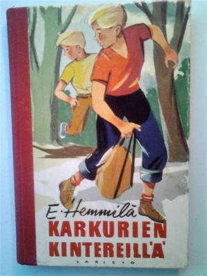 Hemmilä Eino: Karkurien kintereillä, v. 1955