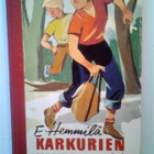 Hemmilä Eino: Karkurien kintereillä, v. 1955 - pikkukuva 1