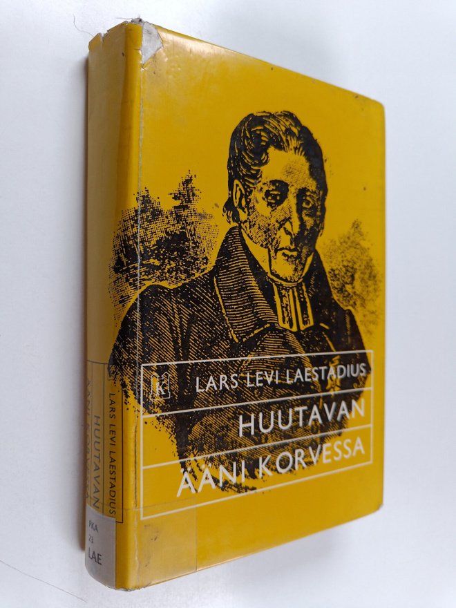 Lars Levi Laestadius : Huutavan ääni korvessa