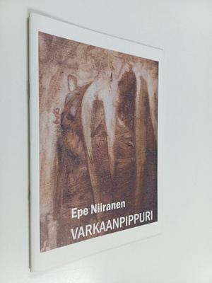 Epe Niiranen : Varkaanpippuri