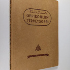 Kaarina Kari : Oppikoulun terveysoppi - pikkukuva 1