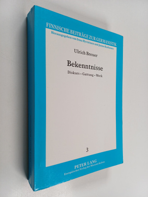 Ulrich Breuer : Bekenntnisse : Diskurs, Gattung, Werk