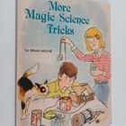 Dinah L. Moche : More Magic Science Tricks - pikkukuva 1
