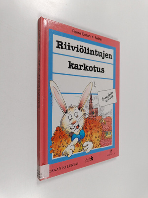 Pierre Coran : Riiviölintujen karkotus