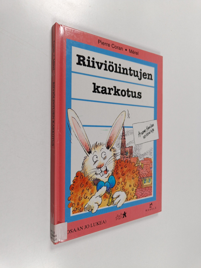 Pierre Coran : Riiviölintujen karkotus