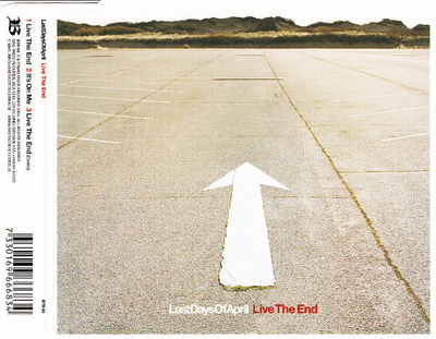 Last Days Of April • Live The End CD-Single