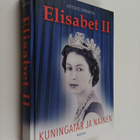 Antonio Caprarica : Elisabet II : kuningatar ja nainen - pikkukuva 1