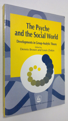 Dennis Brown : Psyche and the Social World : developments...