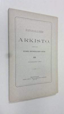 Historiallinen arkisto XX - jälkimmäinen vihko (lukematon)