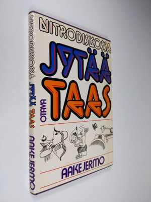 Aake Jermo : Nitrodiskossa jytää taas