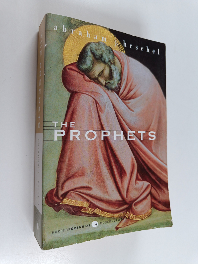 Abraham Joshua Heschel : The Prophets