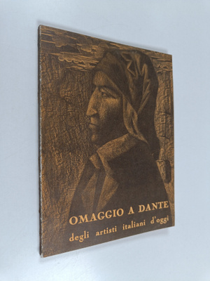 Ferruccio Ulivi : Omaggio a Dante degli artisti italiani ...
