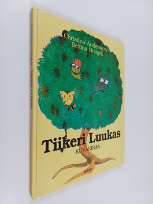Christina Andersson ym. : Tiikeri Luukas