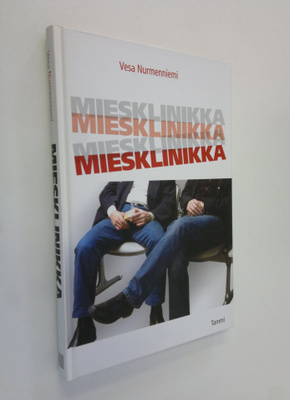 Vesa Nurmenniemi : Miesklinikka