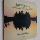 Matti A. Pitkänen : Pilvipoutaa = Uppehållsväder = Overca... - pikkukuva 1
