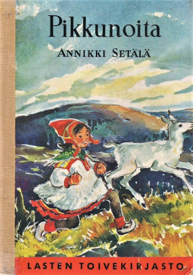 PIKKUNOITA<> Annikki Setälä