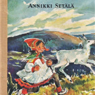 PIKKUNOITA<> Annikki Setälä - pikkukuva 1