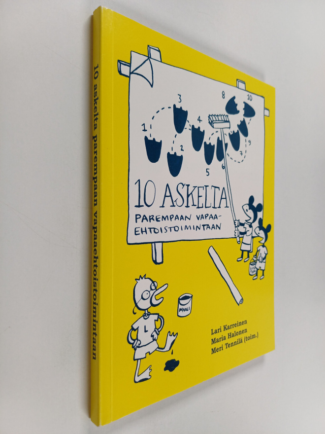 Lari Karreinen ym. : 10 askelta parempaan vapaaehtoistoim...