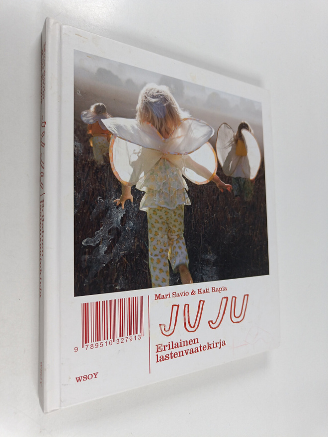 Mari Savio ym. : Juju : erilainen lastenvaatekirja