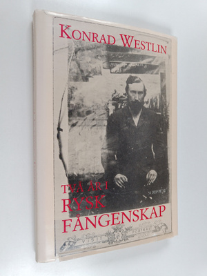 Konrad Westlin : Två år i rysk fångenskap