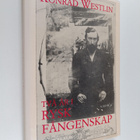 Konrad Westlin : Två år i rysk fångenskap - pikkukuva 1