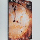 Martin Amis : Time's arrow : or the nature of the offence - pikkukuva 1