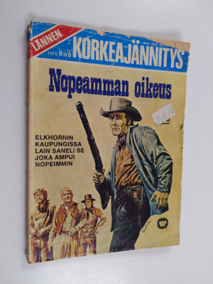 Korkeajännitys 6/1975 : Nopeamman oikeus