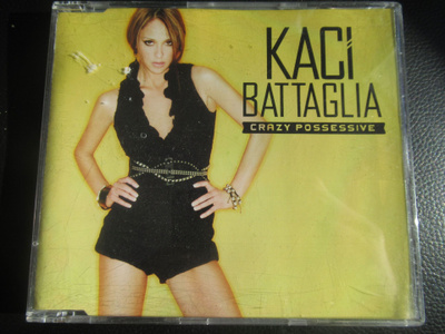 KACI BATTAGLIA - CRAZY POSSESSIVE CDS