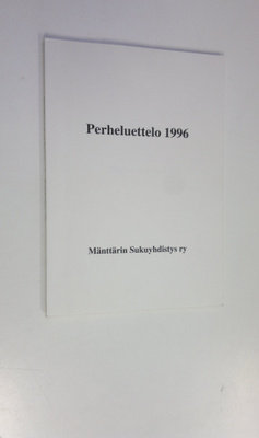 Eero (toim.) Mänttäri : Perheluettelo 1996