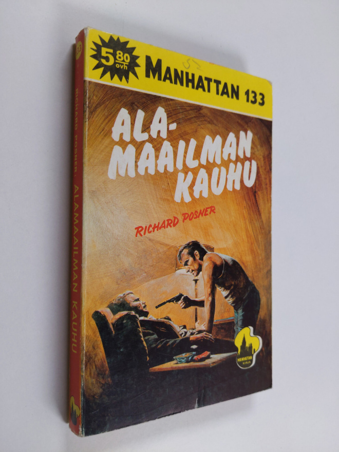 Richard Posner : Alamaailman kauhu