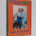 Gustav Wickström ym. : Potilassiirrot : taitava avustaja ... - pikkukuva 1