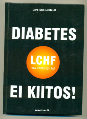 Lars-Erik Litsfeldt: Diabetes - ei kiitos!