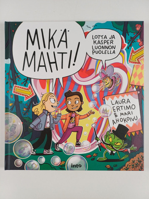 Laura Ertimo : Mikä mahti!