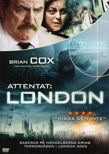 ATTENTAT:LONDON	(52 608)	UUSI	-SV-	DVD		brian cox	2007