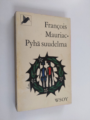 Francois Mauriac : Pyhä suudelma