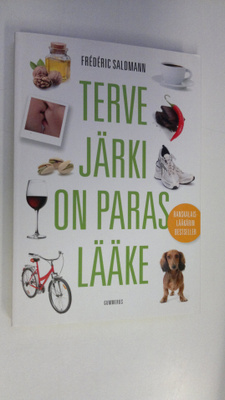 Frederic Saldmann : Terve järki on paras lääke