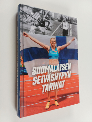 Teijo Piilonen : Suomalaisen seiväshypyn tarinat