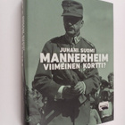 Juhani Suomi : Mannerheim - viimeinen kortti : ylipäällik... - pikkukuva 1